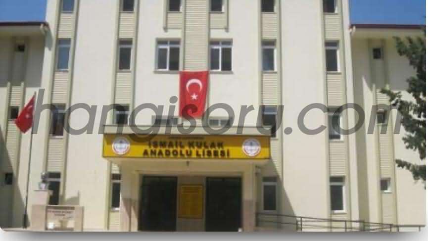 İsmail Kulak Anadolu Lisesi
